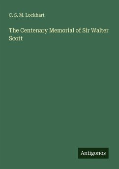 Cover The Centenary Memorial of Sir Walter Scott