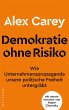 Demokratie ohne Risiko - Bild 1