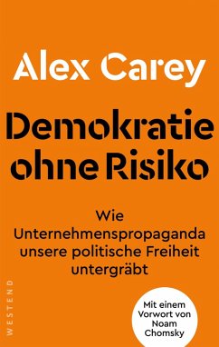 Demokratie ohne Risiko - Carey, Alex