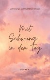 Mit Schwung in den Tag (eBook, ePUB)