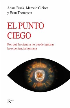 El punto ciego (eBook, ePUB) - Frank, Adam; Gleiser, Marcelo; Thompson, Evan