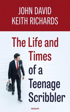 Cover The Life and Times of a Teenage Scribbler (eBook, ePUB)