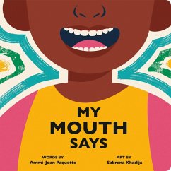 My Mouth Says - Paquette, Ammi-Joan