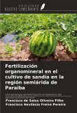 Fertilización organomineral en el cultivo de sandía en la región semiárida de Paraiba Fertilización organomineral en el cultivo de sandía en la región semiárida de Paraiba