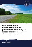 Prodolzhenie issledowanij po rzhawchine pshenicy i uprawleniü eü