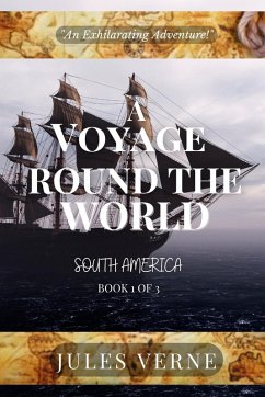 Cover A Voyage Round The World, Book 1 of 3