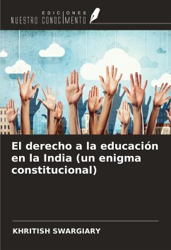 Cover El derecho a la educación en la India (un enigma constitucional)