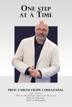 One step at a time - Larrazabal, Carlos Felipe