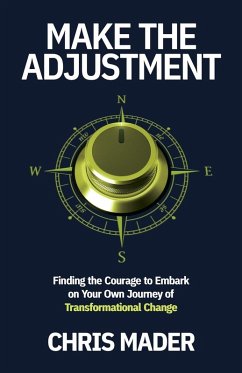 Make the Adjustment - Mader, Chris