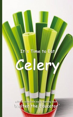 Cover It's Time to Eat Celery