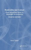 Restorative Just Culture Restorative Just Culture