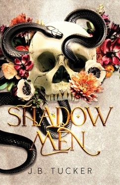 Shadowmen - Tucker, J. B.