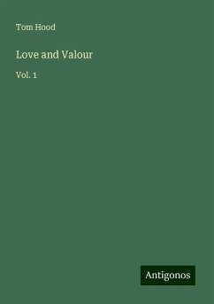 Love and Valour - Hood, Tom