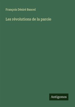 Cover Les révolutions de la parole