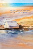 Growing Up on an Island Off the Coast of Maine