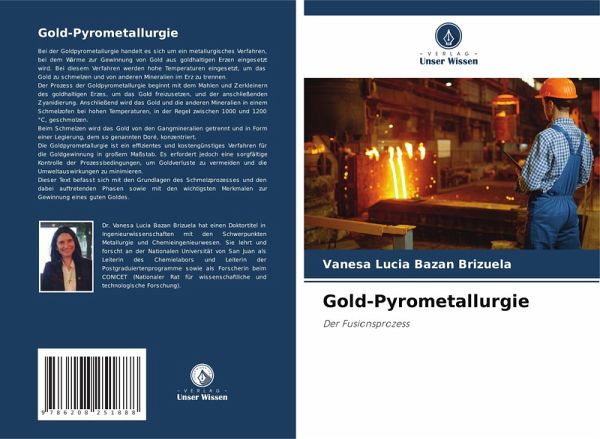Gold-Pyrometallurgie Gold-Pyrometallurgie