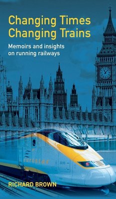 Changing Times Changing Trains Changing Times Changing Trains