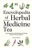 Encyclopedia of Herbal Medicine Tea Encyclopedia of Herbal Medicine Tea