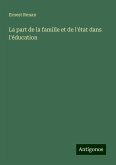 La part de la famille et de l'état dans l'éducation