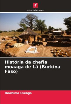 Cover História da chefia moaaga de Lâ (Burkina Faso)