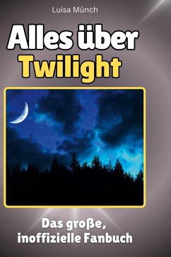 Cover Alles über<br> Twilight