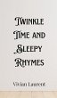 Twinkle Time and Sleepy Rhymes - Bild 1