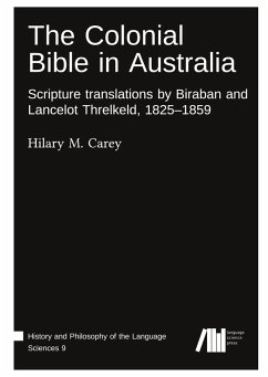 The Colonial Bible in Australia The Colonial Bible in Australia