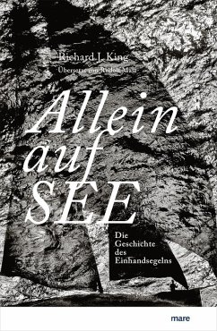 Allein auf See - King, Richard J.