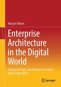 Enterprise Architecture in the Digital World (eBook, PDF) - Yüksel, Hüseyin