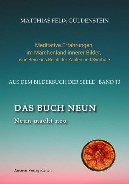 DAS BUCH NEUN; Der Mond als Begleiter; Gebären und Backen; Aus dem Wasser fischen; Die oder der alte Weise auf dem Berg; (eBook, ePUB) DAS BUCH NEUN; Der Mond als Begleiter; Gebären und Backen; Aus dem Wasser fischen; Die oder der alte Weise auf dem Berg; (eBook, ePUB)