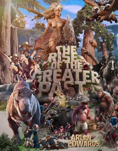 Cover The Rise of the Greater Past (eBook, ePUB)