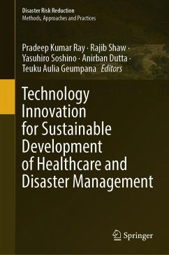 Technology Innovation for Sustainable Development of Healthcare and Disaster Management (eBook, PDF)