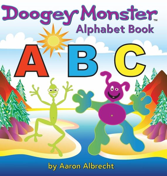 Doogey Monster Alphabet Book Doogey Monster Alphabet Book