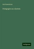 Pedagogics as a System Pedagogics as a System