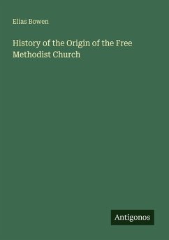 Cover History of the Origin of the Free Methodist Church