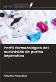 Perfil farmacológico del nucleósido de purina imperativo