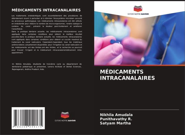 MÉDICAMENTS INTRACANALAIRES