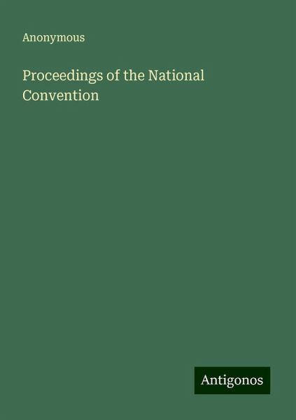 Proceedings of the National Convention Proceedings of the National Convention