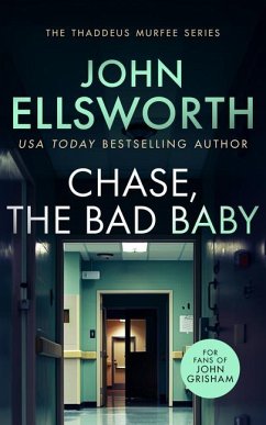 Chase, the Bad Baby - Ellsworth, John