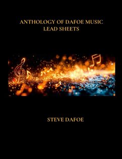 Cover ANTHOLOGY OF DAFOE MUSIC LEAD SHEETS