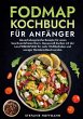 Fodmap Kochbuch für Anfänger - Bild 1