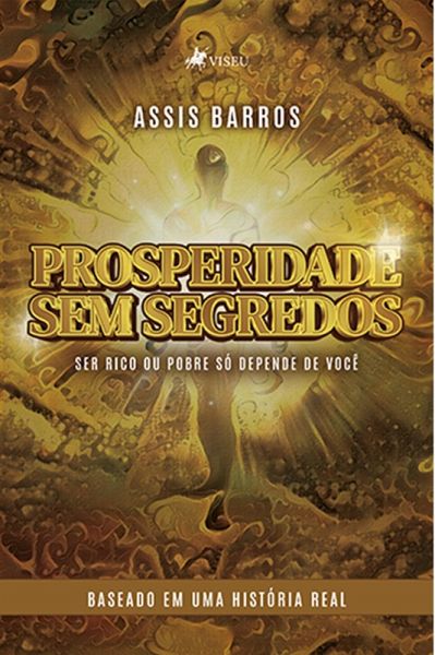 Prosperidade sem Segredos (eBook, ePUB)