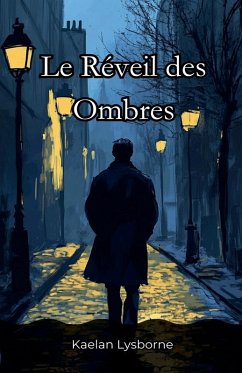 Le Réveil des Ombres - Lysborne, Kaelan