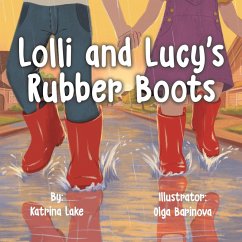 Lolli and Lucy's Rubber Boots - Lake, Katrina