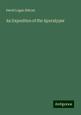 An Exposition of the Apocalypse An Exposition of the Apocalypse