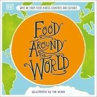 Food Around the World - Budgell, Gill