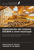 Implantación del sistema SIG/BIM a nivel municipal