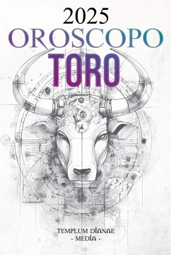 Oroscopo Toro 2025 - Media, Templum Dianae