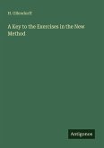 A Key to the Exercises in the New Method