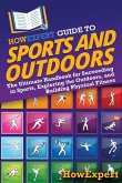 HowExpert Guide to Sports and Outdoors